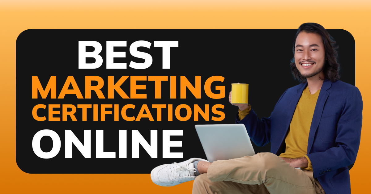 Best Marketing Certifications Online